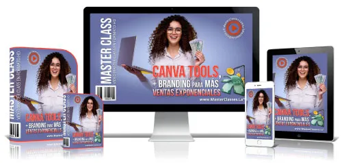 CANVA TOOLS, + BRANDING PARA MÁS VENTAS EXPONENCIALES