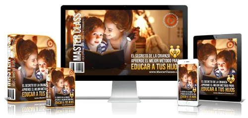 EL SECRETO DE LA CRIANZA «APRENDE EL MEJOR MÉTODO PARA EDUCAR A TUS HIJOS»